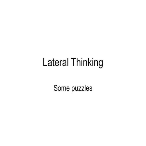 Lateral  Thinking