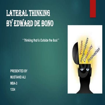 Lateral thinking by edward de bono