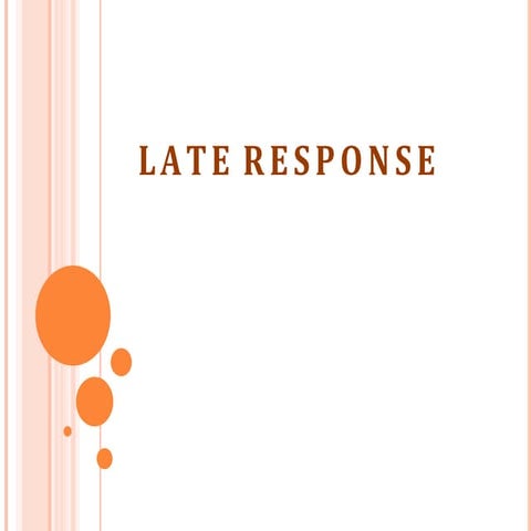 late response# edited.             .pptx