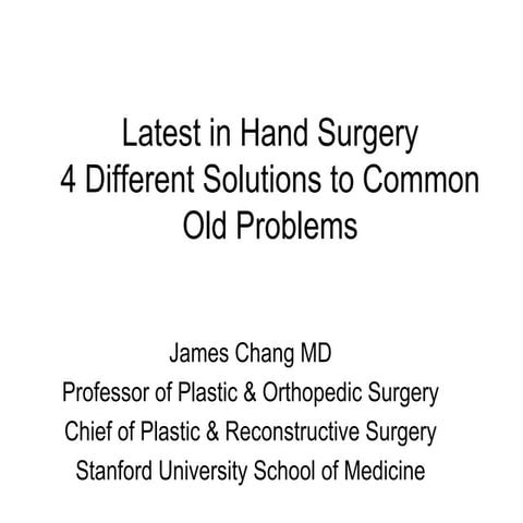 Latest In Hand Surgery3 | PPT