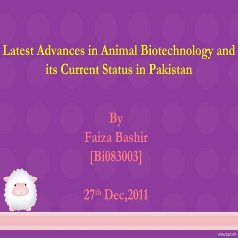Latest advances in animal biotechnology and its current status in Pakistan