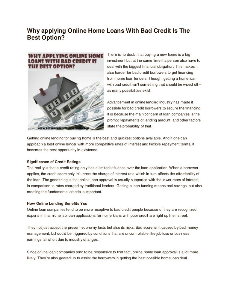 Why applying Online Home Loans With Bad Credit Is The Best Option?