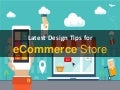 Latest Design Tips for eCommerce Store 