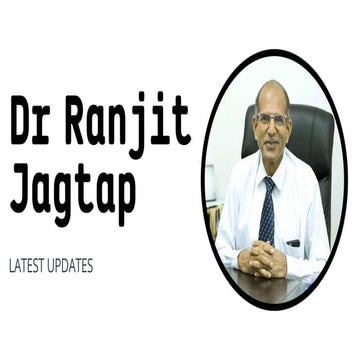 Latest Dr Ranjit Jagtap News Tells Us About Advances in Heart Surgery ...