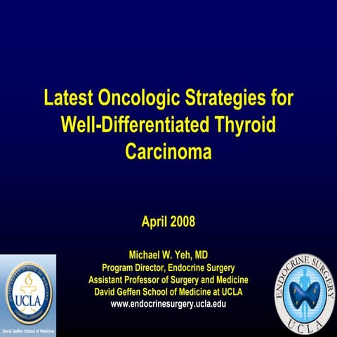 Latest Oncologic Strategies For Well Differentiated Thyroid Carcinoma