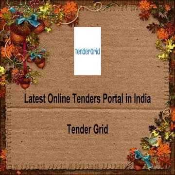 Latest Online Tenders Portal in India by Tender Grid | PPT