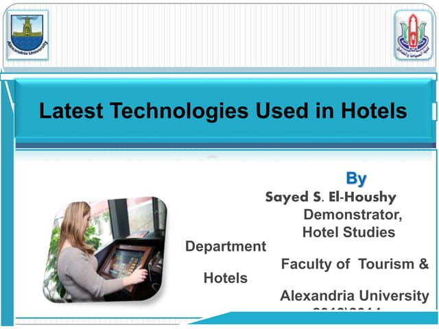 Latest technologies used in hotels ...