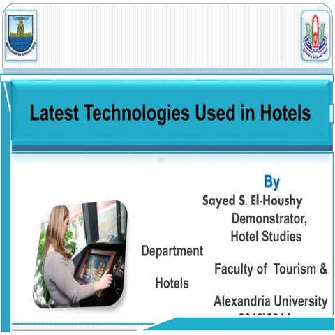 Latest technologies used in hotels ppt.