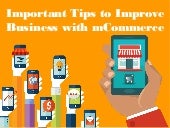 Latest Tips to Improve Business with mCommerce