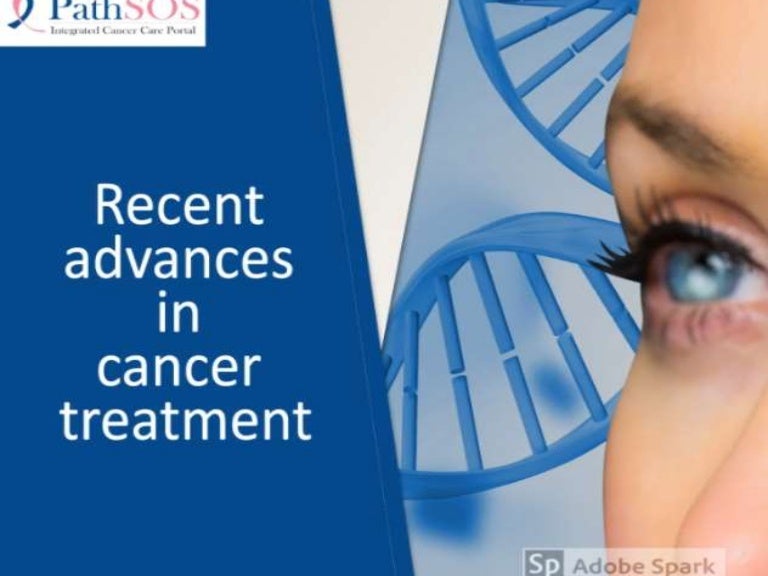 Recent advances in cancer treatment PathSOS