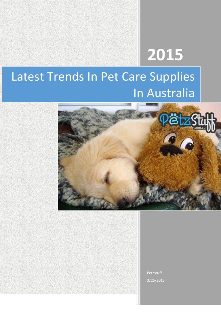 Latest trends in pet care supplies in Australia