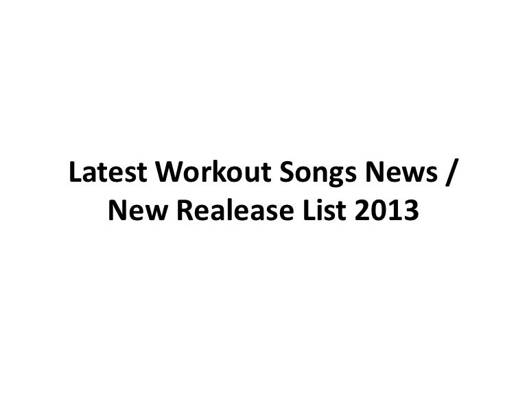 Latest Workout Songs News