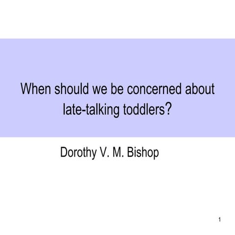 Late talker ppt | PPT