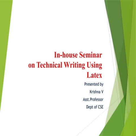 TECHNICAL WRITING USING LATEX POWER POIN