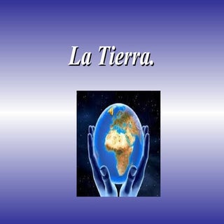 La tierra