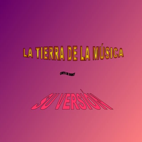 La tierra de la musica