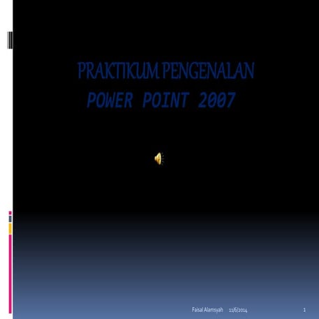 faisal alamsyah | PPT