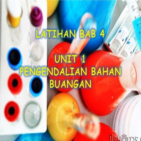 Latihan bab 4 unit 1 bahan buangan | PPTX