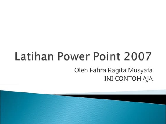 Latihan Ppt 1 Dasar2 1 Basic Powerpoint Pptx