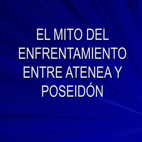 El mito del enfrentamiento entre Atenea y Poseidon