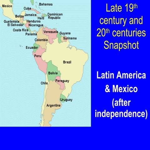 Latin america and mexico after independence