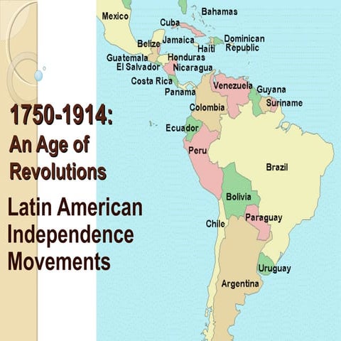Latinamericanindependencemovementsandrevolutions 090319164612-phpapp02