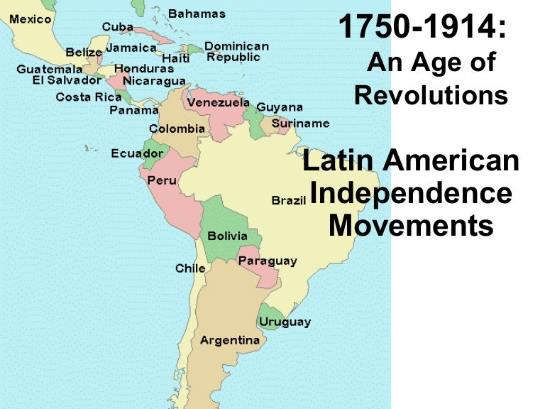 Latin American Independence Movements