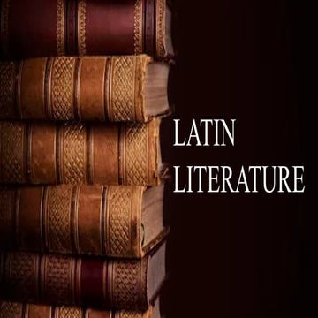 LATIN LITERATURE pptx file. read here at slideshare | PPT