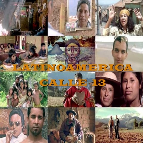 Latinoamérica - Calle 13