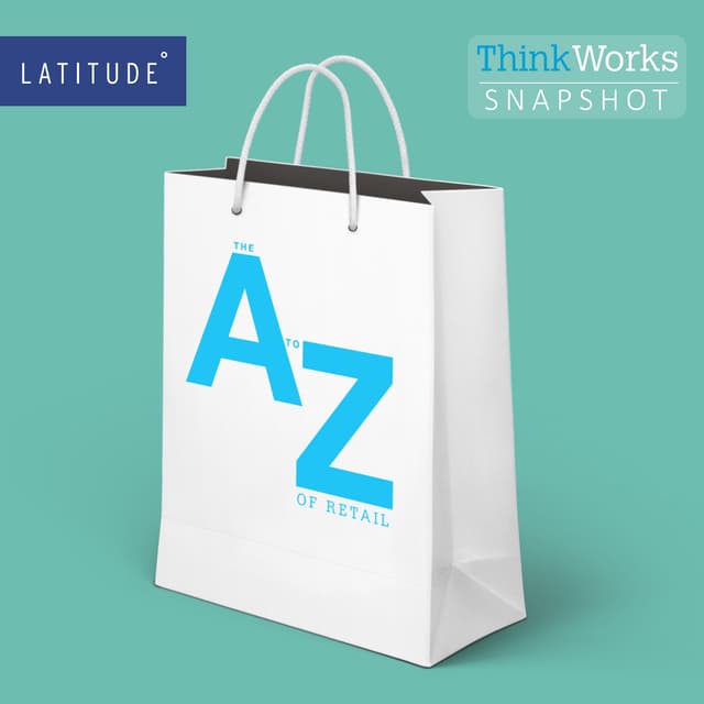 Latitude Digital Marketing A-Z Retail Guide