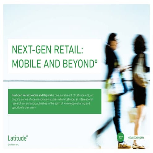 Next-Gen Retail: Mobile and Beyond 