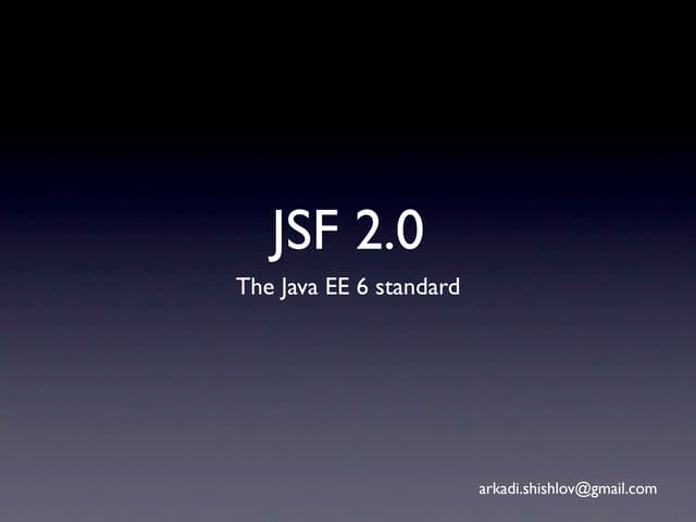LatJUG. JSF2.0 - The JavaEE6 Standard