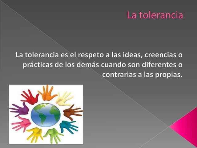 La tolerancia