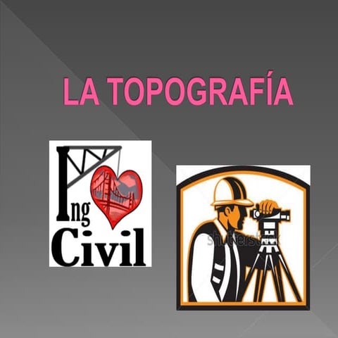 DIAPOSITIVA - LA TOPOGRAFÍA