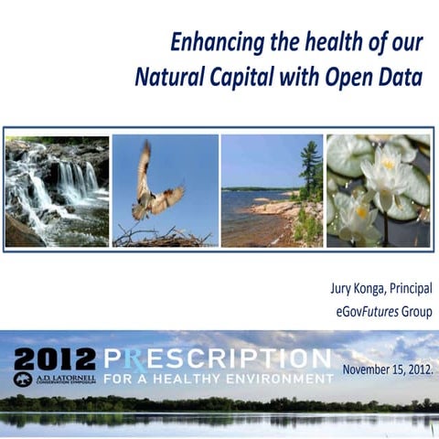 Open Data for Health of Natural Capital