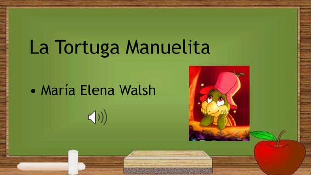 La Tortuga Manuelita. Nivel inicial..pptx la-tortuga-manuelita-nivel-inicial-pptx