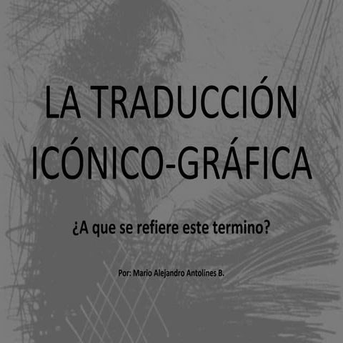 La traducción icónico gráfica