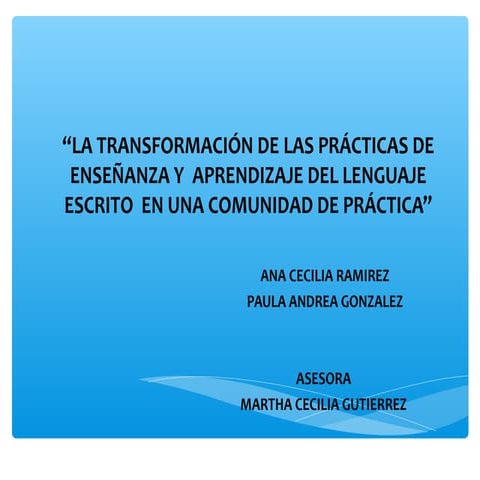 La transformación de las prácticas educativas en