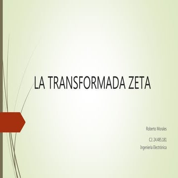 La transformada zeta