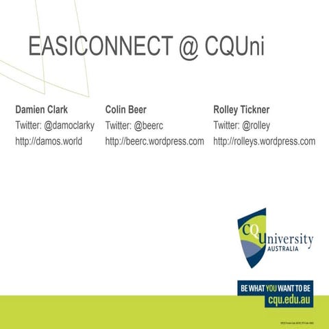 La Trobe University Australia - Technical Considerations for Implementation of EASICONNECT