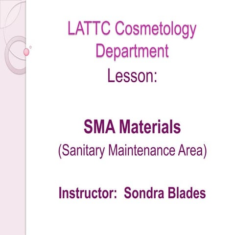 Lattc cosmetology department sma materials | PPTX