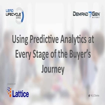 Using Predictive Analytics Every Stage Of The Buyer's Journey