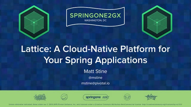 Lattice: A Cloud-Native Platform for Your Spring Applications