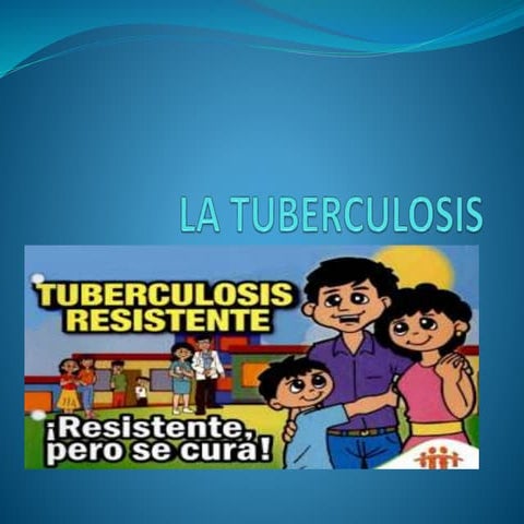 La tuberculosis