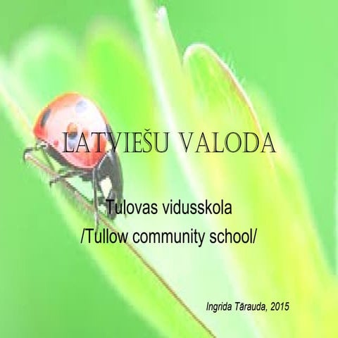 Latviesu valoda Tulova
