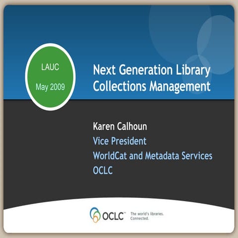 Next Generation Technical Services May 2009 Calhoun