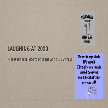 Laughing at 2020