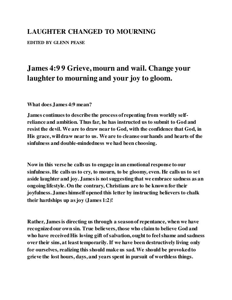 Laughter Changed To Mourning