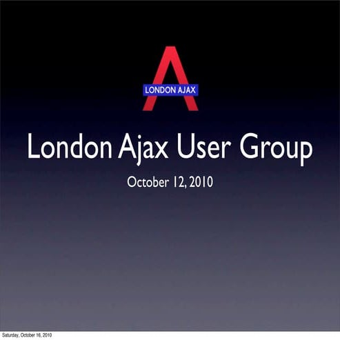 London Ajax User Group Meetup: Vector Graphics