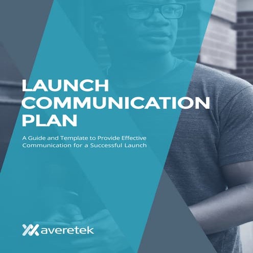 Launch Communication Plan
